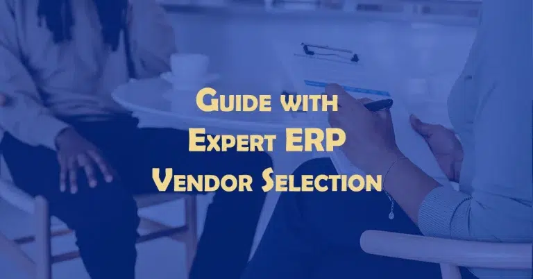 Expert ERP Vendor Selection